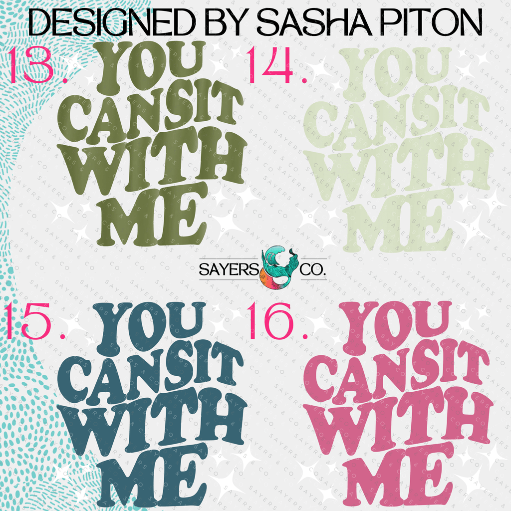 You Can Sit with Me, Sasha Piton, Friendship, Custom Can Glass with Bamboo Lid and Straw, Girlfriend Gift 16oz Glass Cup, | Sayers & Co.