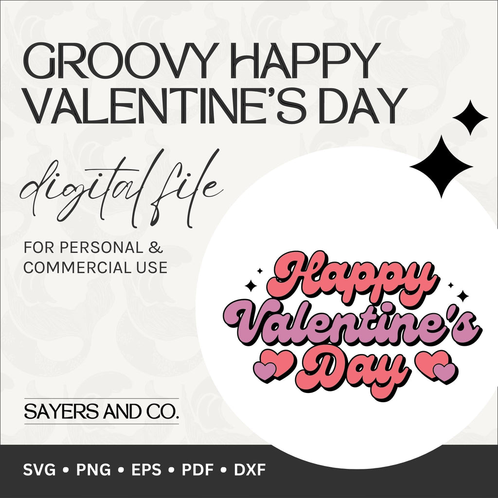 Groovy Happy Valentine's Day Digital Files (SVG / PNG / EPS / PDF / DXF)