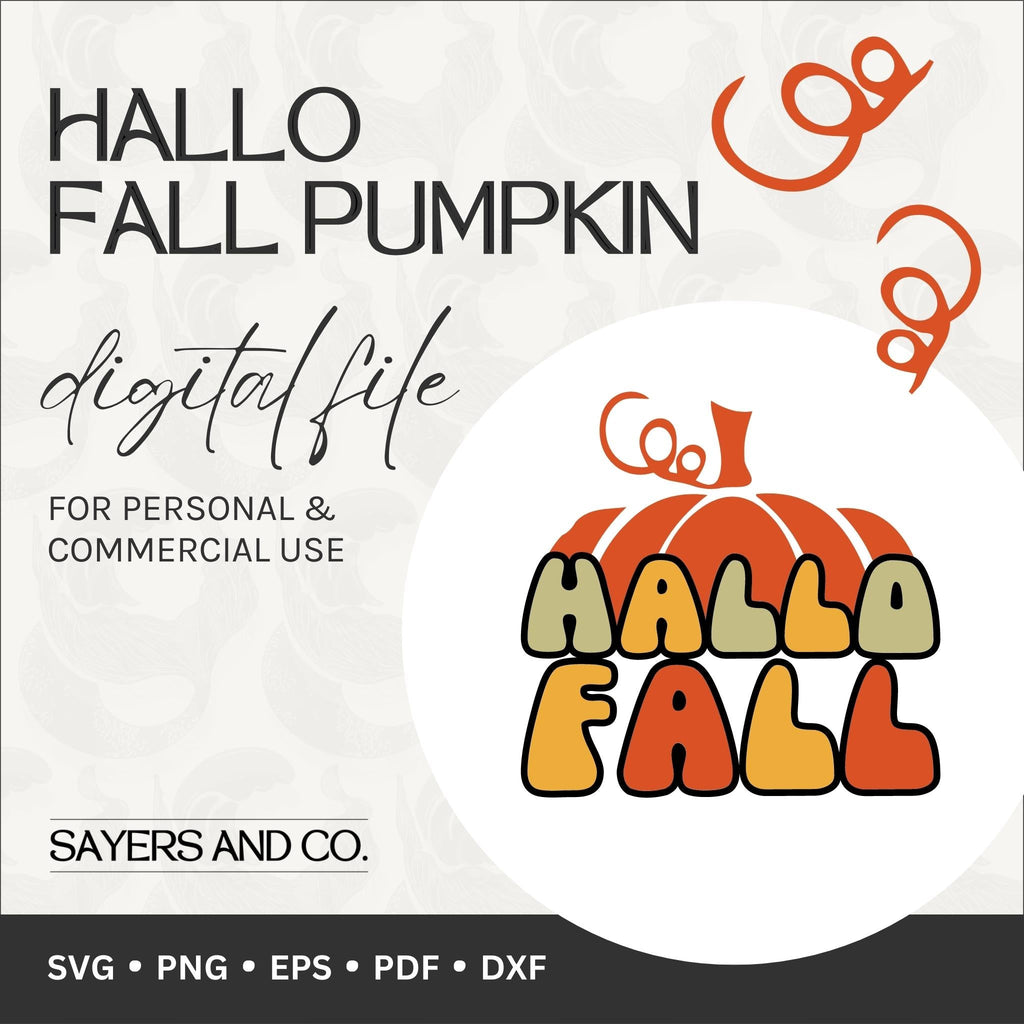 Hallo Fall Pumpkin Digital Files (SVG / PNG / EPS / PDF / DXF)