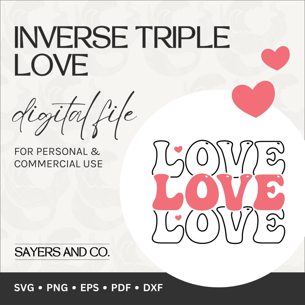 Inverse Triple Love Digital Files (SVG / PNG / EPS / PDF / DXF)