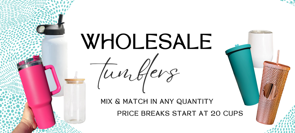 Wholesale-Tumblers-Sayers-Co
